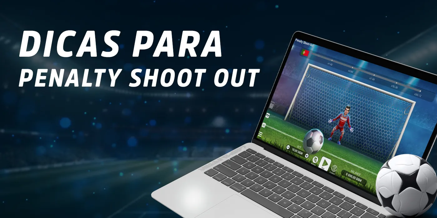 Dicas úteis para um jogo bem sucedido de Penalty Shoot Out